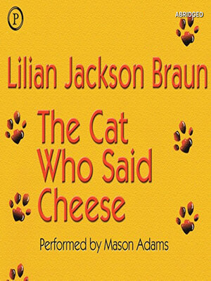 cover image of The Cat Who Said Cheese